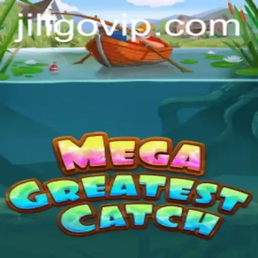 Discover the Thrills of MegaGreatestCatch: A Deep Dive into Jiligo's Latest Gaming Sensation